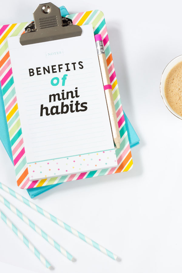 Using mini habits to achieve big goals with less stress - great tips for fitness and business