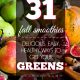 31 Healthy Smoothie Ideas to use Fall produce