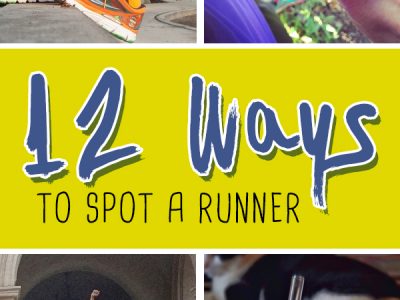 12 Ways to Spot a Runner