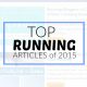 Top running articles of 2015- the best advice for running faster, staying healthier and overcoming injuries