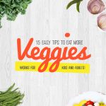 Eat more veggies