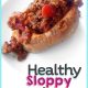 Whole 30 Sloppy Joes - healthy dinner recipe, gluten free and dairy free
