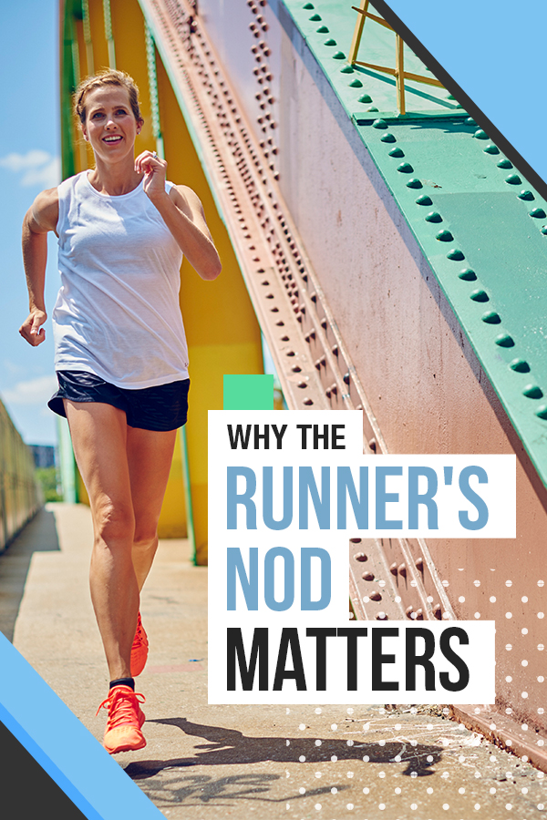 Why the Runners Nod Matters - how to support other runners