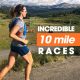 10 mile races