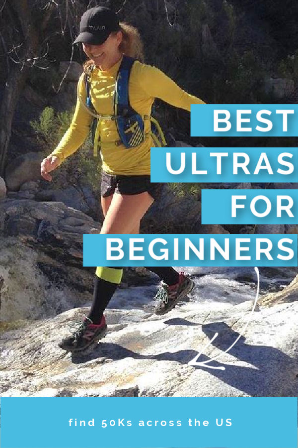 Beginner Friendly Ultramarathons