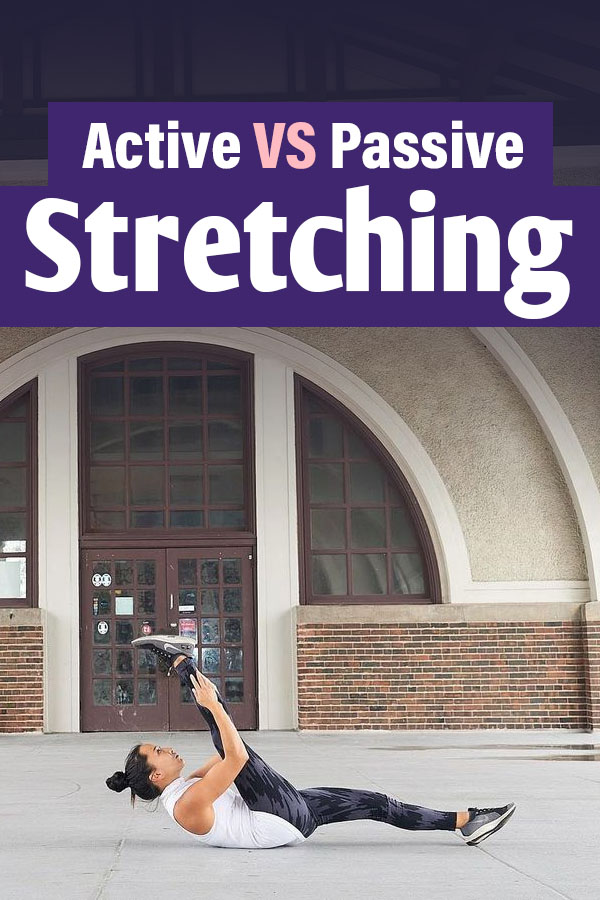 Active VS Passive Stretching