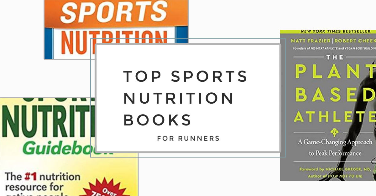 Top 5 Sports Nutrition Books RunToTheFinish