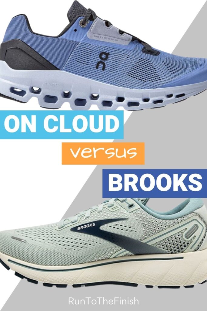 On Cloud vs Brooks