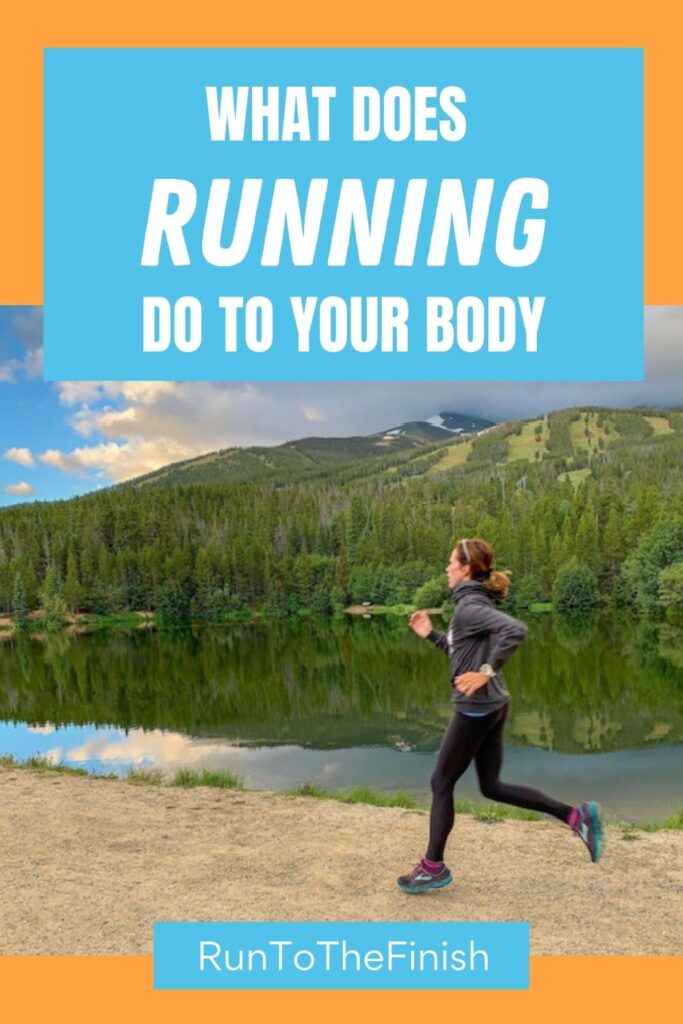 What Does Running Do To Your Body