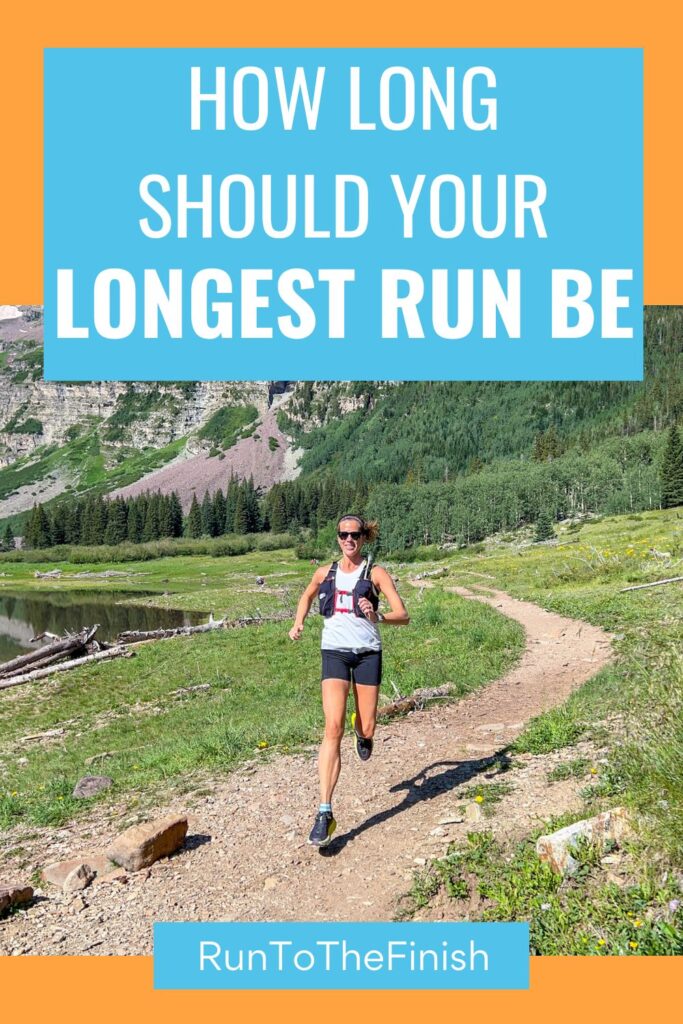 how long should your longest run be
