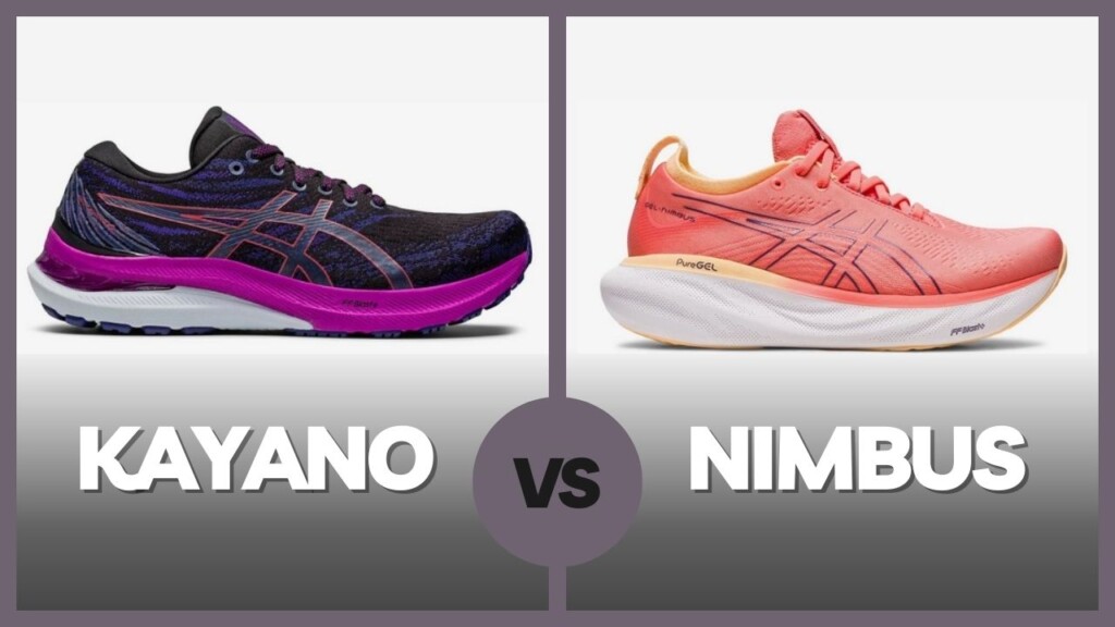 ASICS Kayano vs Nimbus